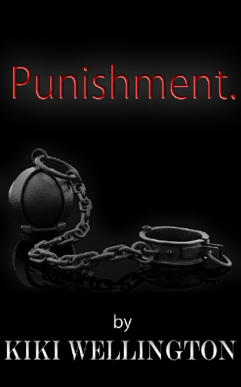 Punishment. by Kiki Wellington book cover