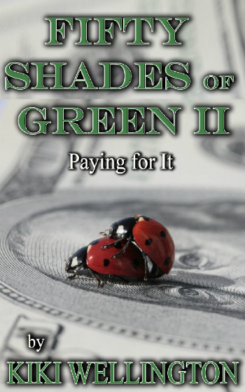 Read more about the article Fifty Shades of Green II: Paying for It