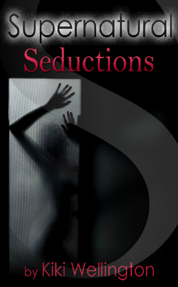 Supernatural Seductions by Kiki Wellington book cover