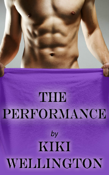 The Performance by Kiki Wellington book cover